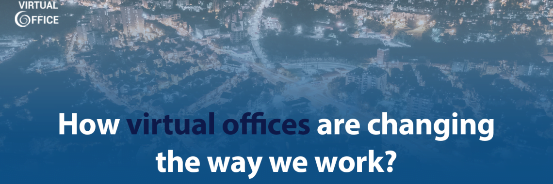 Virtual Office Serbia change the way we work